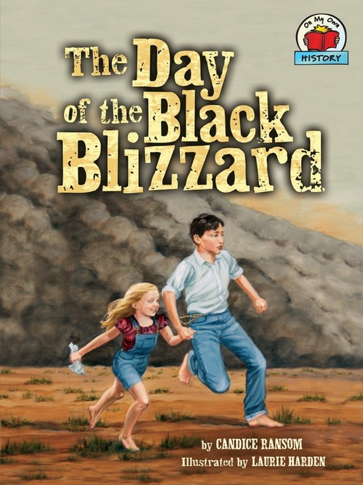 Title details for The Day of the Black Blizzard by Candice Ransom - Available